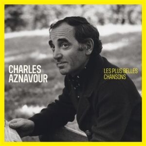 Charles Aznavour – Les Plus Belles Chansons (Vinyl)