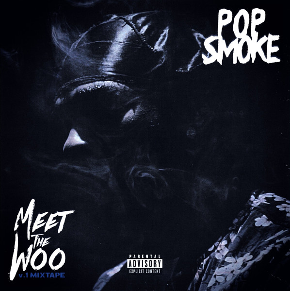 Pop Smoke – Meet The Woo V.1 Mixtape