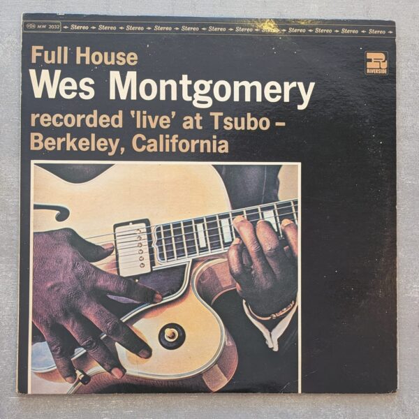 Wes Montgomery – Full House: 1971 Japan Press (יד שנייה)