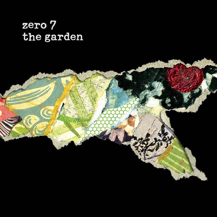 Zero 7 – The Garden