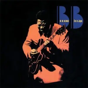 B.B. King – Live In Japan