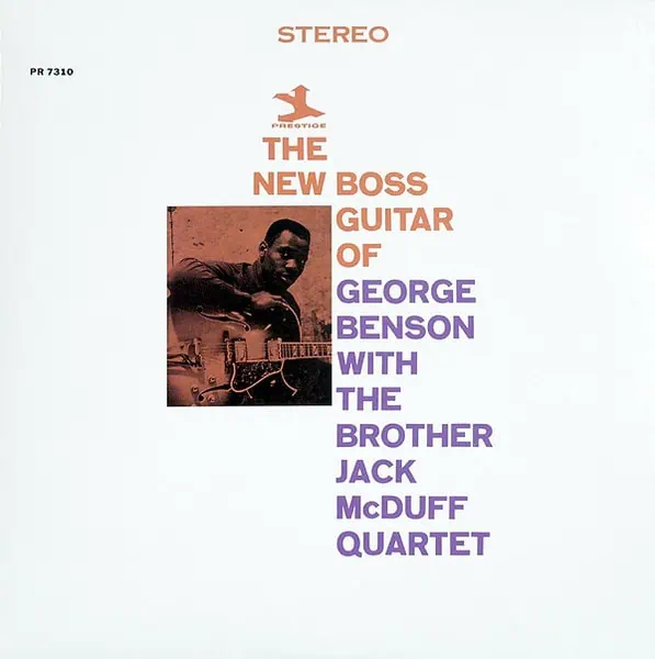 George Benson With The Brother Jack McDuff Quartet – The New Boss Guitar Of George Benson