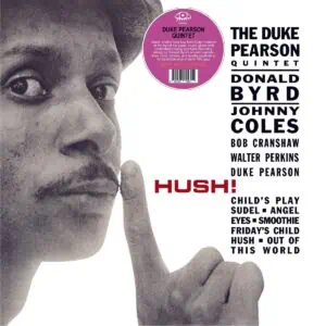 The Duke Pearson Quintet – Hush! (Red Vinyl)
