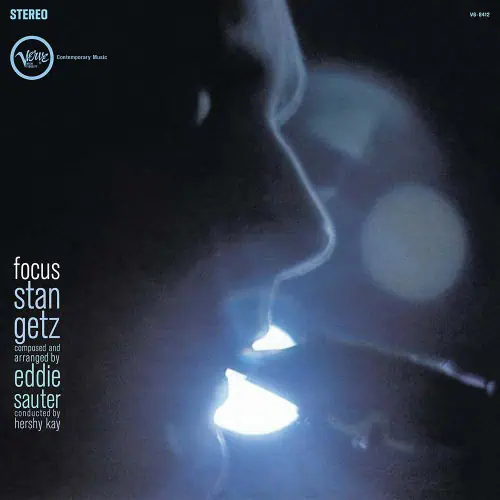 Stan Getz / Eddie Sauter – Focus (Verve Vault Series Vinyl)