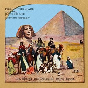 Yoko Ono with Plastic Ono Band & Something Different – Feeling The Space (White Vinyl)