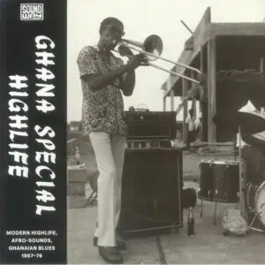 Various – Ghana Special Highlife: Modern Highlife, Afro-Sounds, Ghanaian Blues 1967-76 (Vinyl)
