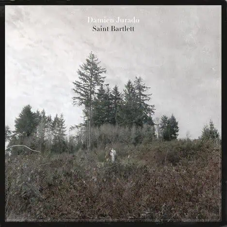 Damien Jurado – Saint Bartlett