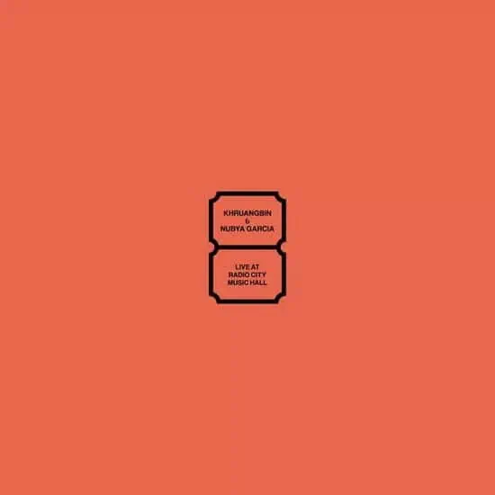 Khruangbin & Nubya Garcia – Live At Radio City Music Hall (Vinyl)