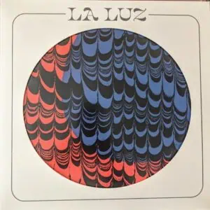 La Luz – La Luz (Colored Vinyl)