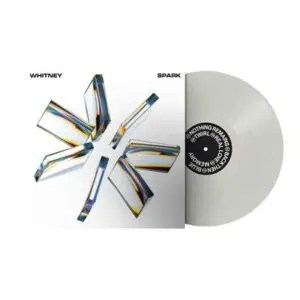 Whitney – Spark (White Vinyl)