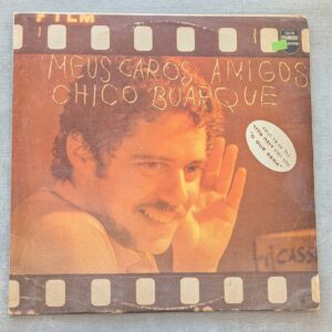 Chico Buarque – Meus Caros Amigos: 1977 Israel Press (יד שנייה)