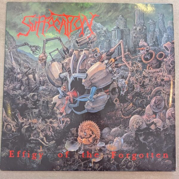 Suffocation – Effigy Of The Forgotten: 1991 1st Europe Press
