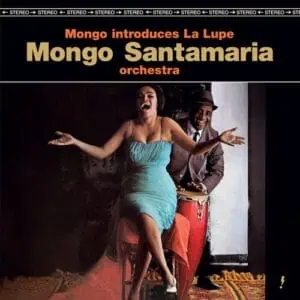 Mongo Santamaria Orchestra & La Lupe – Mongo Introduces La Lupe (Vinyl)