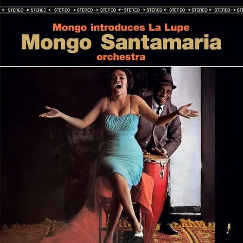 Mongo Santamaria Orchestra & La Lupe – Mongo Introduces La Lupe (Vinyl)