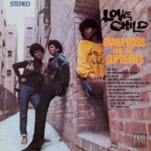 Diana Ross And The Supremes – Love Child (Vinyl)