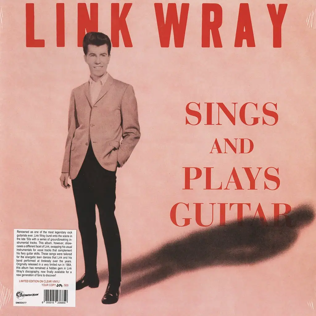 Link Wray – Sings And Plays Guitar (Clear Vinyl)