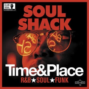 Various – Soul Shack: Time & Place (Vinyl)
