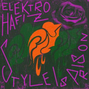 Elektro Hafız – Style Is Prison (Vinyl)