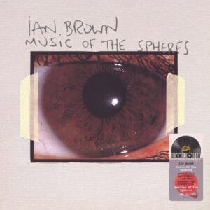 Ian Brown – Music Of The Spheres: RSD 2026 (25th Anniversary 2LP Vinyl)
