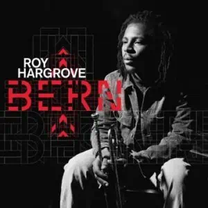 Roy Hargrove – Bern: RSD 2026 (Vinyl)