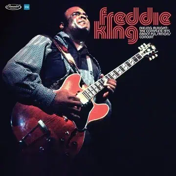 Freddie King - Feelin' Alright: The Complete 1975 Nancy Pulsations Concert: RSD 2026 (3LP Vinyl)