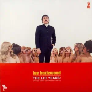 Lee Hazlewood – The LHI Years: Singles, Nudes & Backsides (1968-71) (2LP Vinyl)
