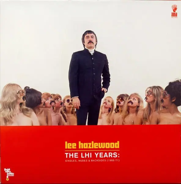Lee Hazlewood – The LHI Years: Singles, Nudes & Backsides (1968-71) (2LP Vinyl)