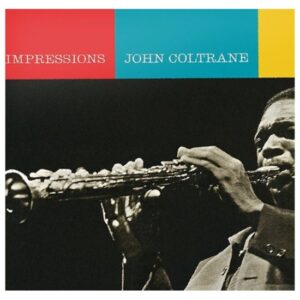 John Coltrane - Impressions (Acoustic Sounds Series Vinyl)
