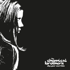 The Chemical Brothers – Dig Your Own Hole (2LP Vinyl)