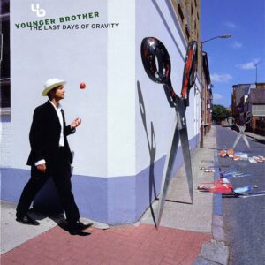 Younger Brother – The Last Days Of Gravity (2LP Vinyl)