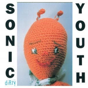 Sonic Youth – Dirty