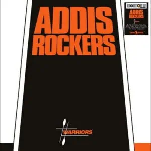 Addis Rockers – Warriors: RSD 2026 (Vinyl)