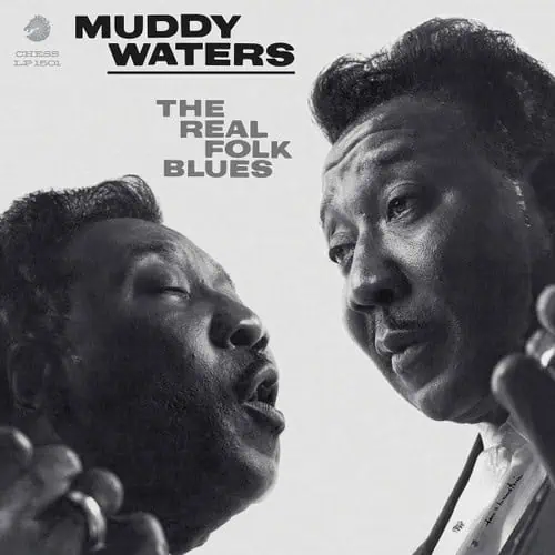 Muddy Waters – The Real Folk Blues (Acoustic Sounds: Chess 75 Series Vinyl)