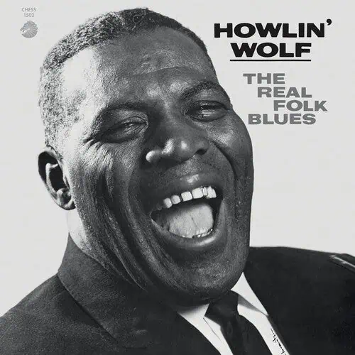 Howlin' Wolf – The Real Folk Blues (Acoustic Sounds: Chess 75 Series Vinyl)
