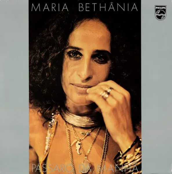 Maria Bethânia – Pássaro Da Manhã
