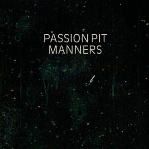 Passion Pit – Manners (Vinyl)
