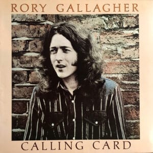 Rory Gallagher – Calling Card: 1976 Japan Press (יד שנייה)