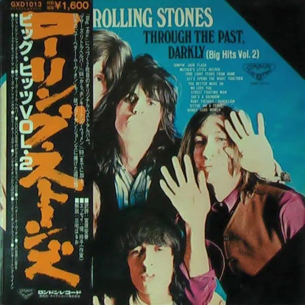 The Rolling Stones – Through The Past, Darkly (Big Hits Vol. 2): 1976 Japan Press (יד שנייה)