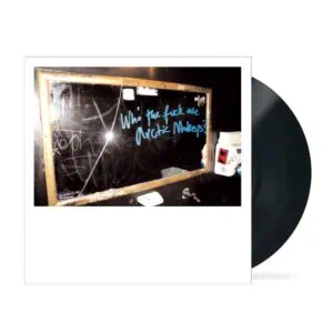 Arctic Monkeys – Who The Fuck Are Arctic Monkeys? (10" Vinyl)