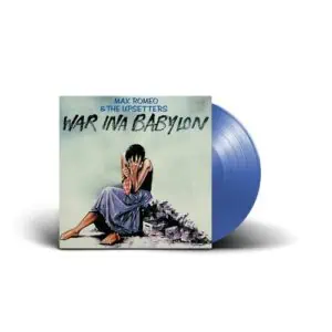 Max Romeo & The Upsetters – War Ina Babylon (Blue Vinyl)