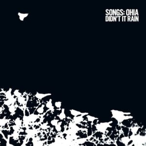 Songs: Ohia – Didn't It Rain (Eco-Mix Colored Vinyl)