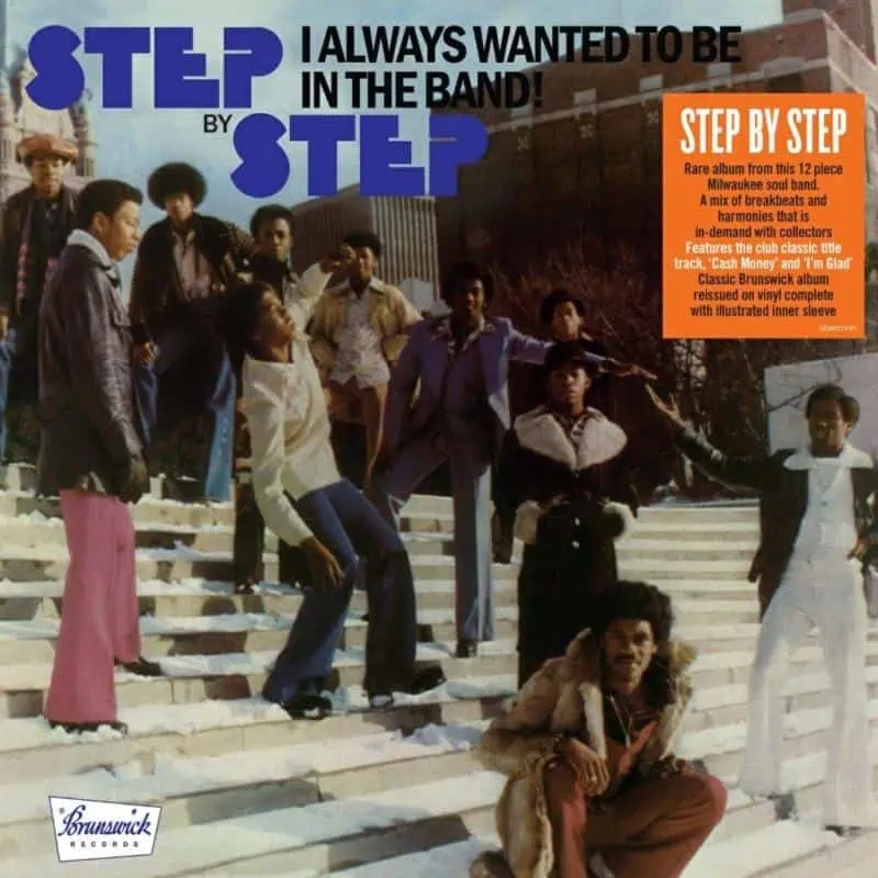 Step By Step – I Always Wanted To Be In The Band (Colored Vinyl)