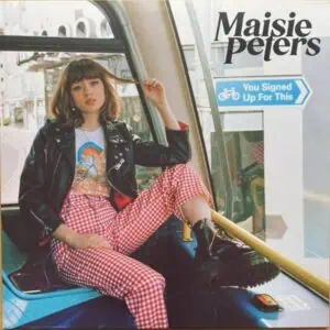 Maisie Peters – You Signed Up For This (Vinyl)