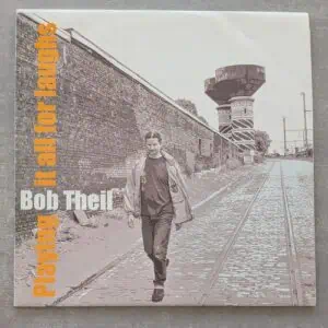 Bob Theil – Playing It All For Laughs: 2003 Belgium Press