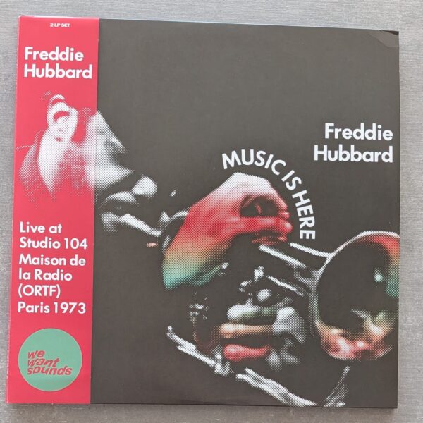 Freddie Hubbard – Music Is Here (Live At Studio 104 Maison De La Radio (ORTF) Paris 1973): 2LP 2022 EU Press (יד שנייה)