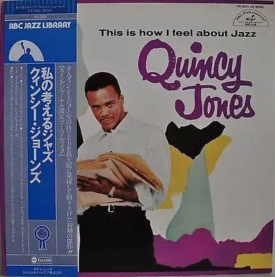 Quincy Jones – This Is How I Feel About Jazz: 1976 Japan Press (יד שנייה)