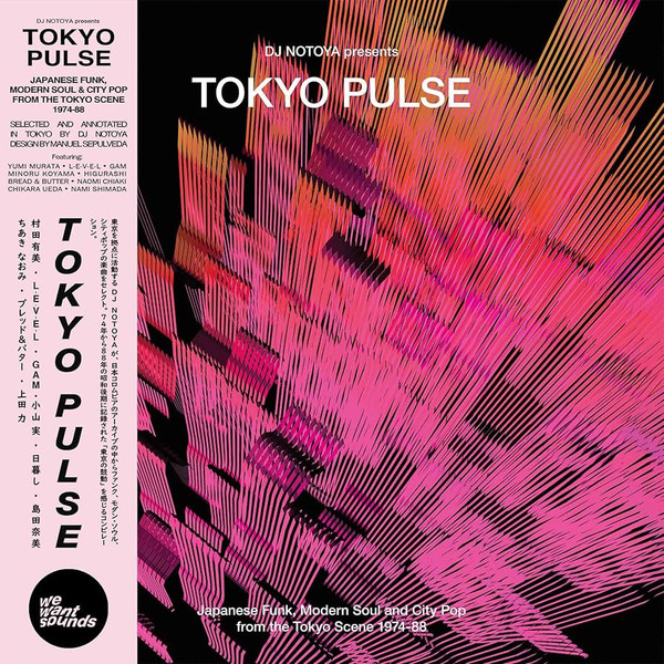 DJ Notoya – Tokyo Pulse (Japanese Funk, Modern Soul And City Pop From The Tokyo Scene 1974-1988 Vinyl)