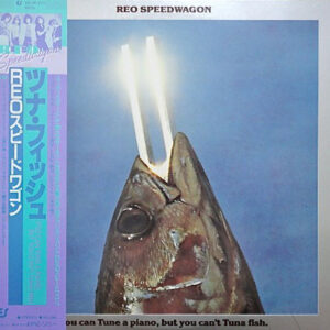REO Speedwagon – You Can Tune A Piano, But You Can't Tuna Fish: 1981 Japan Press OBI (יד שנייה)
