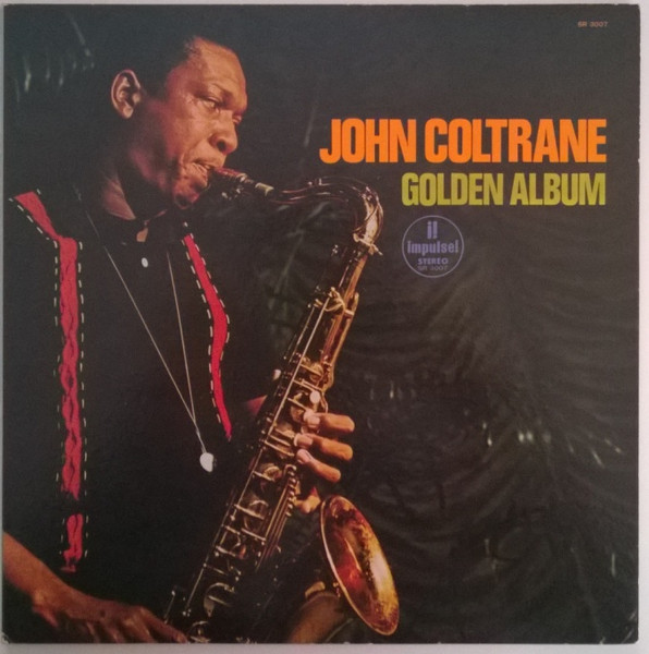 John Coltrane – Golden Album: 1967 Japan Press (יד שנייה)