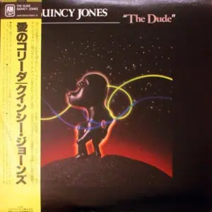 Quincy Jones – The Dude: 1981 Japan Press